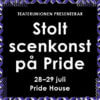 Stolt scenkonst på Pride!